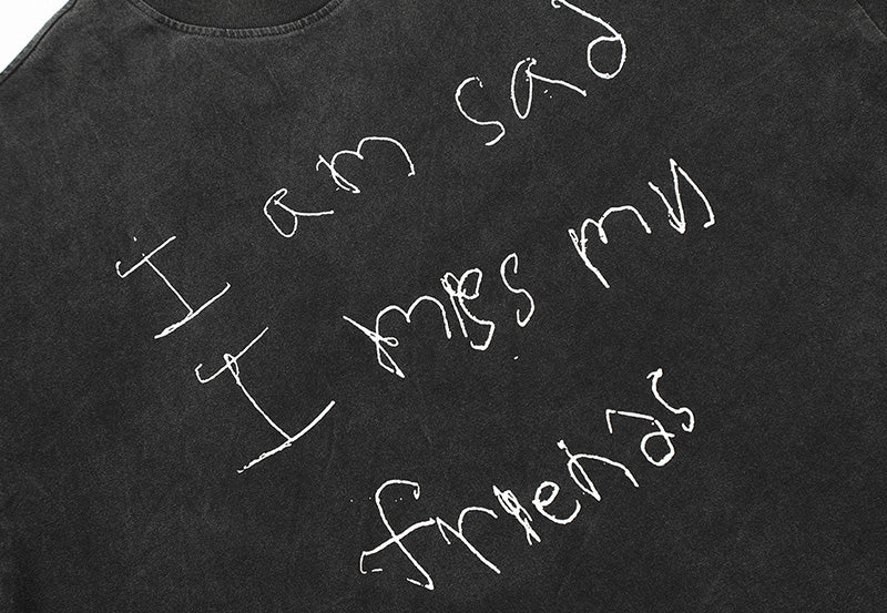 Gallery Dept. ¡°I am Sad I miss my Friends¡± T-Shirt